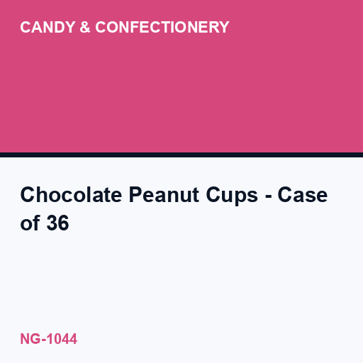 [NG-1044] Chocolate Peanut Cups - Case of 36